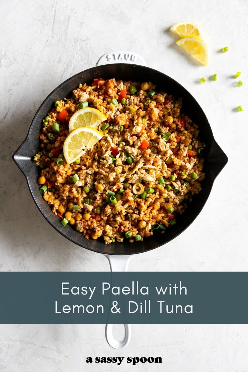 Easy Paella Recipe with Lemon Dill Tuna A Sassy Spoon