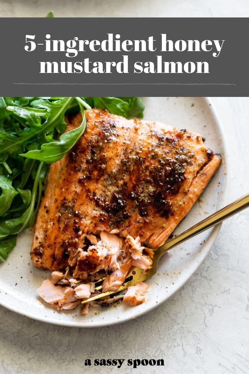 5Ingredient Honey Mustard Salmon A Sassy Spoon